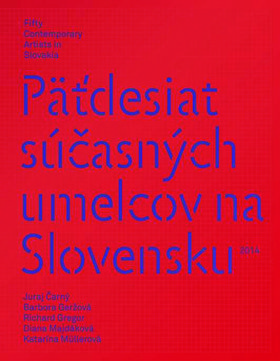 Svet slovenského súčasného umenia