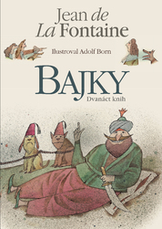 La Fontaine Bajky / Dvanáct knih