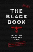 The Black Book : The Britons on the Nazi Hitlist