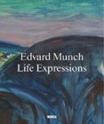 Edvard Munch. Life Expressions