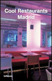Cool Restaurants Madrid