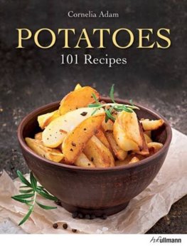 Potatoes 101 Recipes