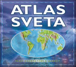 Atlas sveta plný prekvapení a zábavy
