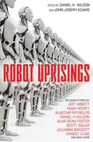 Robot Uprisings
