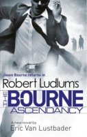 Robert Ludlums The Bourne Ascendancy