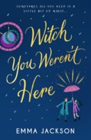 Witch You Weren't Here