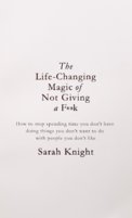 Life-Changing Magic of Not Giving a F..k