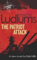Robert Ludlums The Patriot Attack