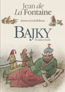 La Fontaine Bajky / Dvanáct knih