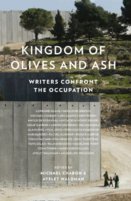 Kingdom Of Olives And Ash: Writers Confront The Occupation