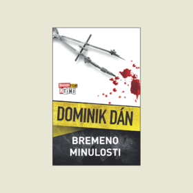 Dominik Dán v letnej novinke dokazuje, že minulosť si nájde každého