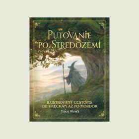 Vyberte sa na nezabudnuteľnú cestu po Tolkienových čarovných krajinách