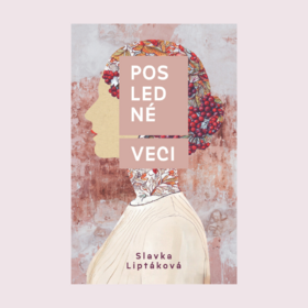 Silný román o zmierení so životom z pera slovenskej autorky
