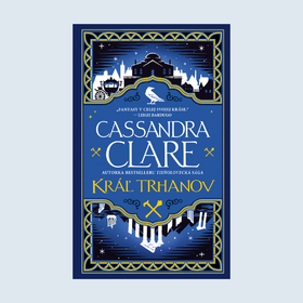 Pokračovanie najnovšej fantasy série od bestsellerovej Cassandry Clare