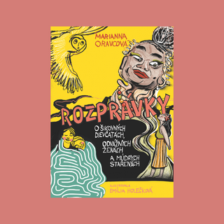 Dievčatá, ženy, stareny – aj ony môžu byť hrdinkami, v živote aj v rozprávkach