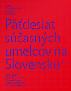 Svet slovenského súčasného umenia