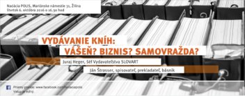 Vydávanie kníh: Vášeň? Biznis? Samovražda?