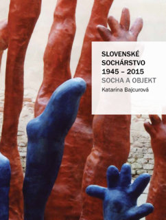 Slávnostné uvedenie publikácie Slovenské sochárstvo 1945 - 2015