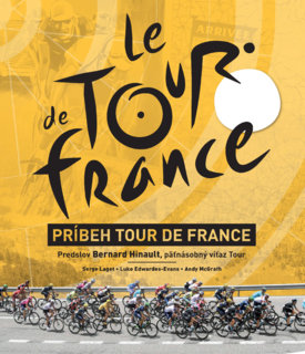 Dejiny veľkej športovej udalosti – Príbeh Tour de France