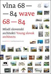 Vlna 68-84 / Wave 68-84