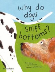 Why do dogs sniff bottoms