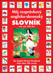 Môj rozprávkový anglicko-slovenský slovník