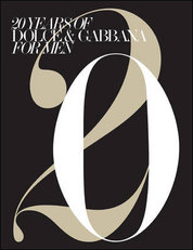 20 years of Dolce & Gabbana for Men