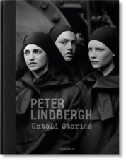 Peter Lindbergh. Untold Stories