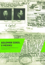 Koloman Sokol v Mexiku