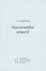 Giacomettiho smiech?