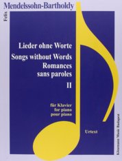 Mendelssohn Bartholdy  Lieder ohne Worte II