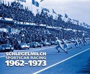 Schlegelmilch Sportscar Racing 1962-1973