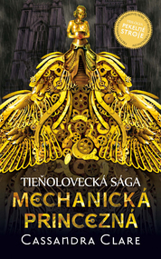 Mechanická princezná. Pekelné stroje 3