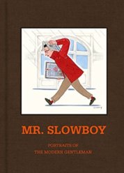 SLOWBOY: Portraits of the Modern Gentleman