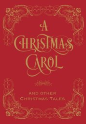 Christmas Carol & Other Christmas Tales