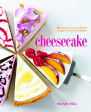 Cheesecake 60klasických aj netradičných receptov na lahodné dezerty