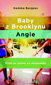 Baby z Brooklynu. Angie