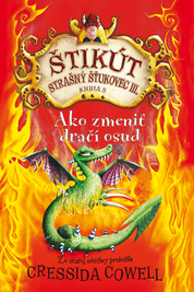 Ako zmeniť dračí osud (Štikút Strašný Šťukovec III., 5)