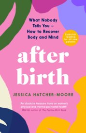 After Birth : How to Recover Body and Mind