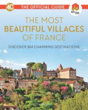 The Most Beautiful Villages of France (40th Anniversary Edition)