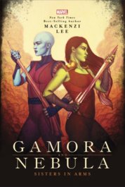 Gamora and Nebula : Sisters in Arms