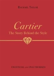 Cartier: The Story Behind the Style