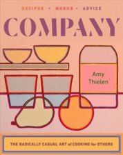 Company - The Radically Casual Art of Cooking for Others