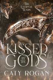 Kissed by the Gods