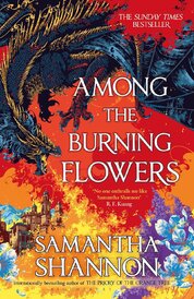 Among the Burning Flowers