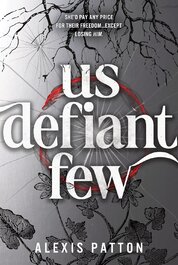 Us Defiant Few