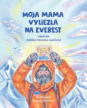 Moja mama vyliezla na Everest