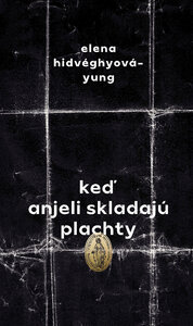 Keď anjeli skladajú plachty