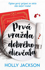 Prvá vražda dobrého dievčaťa (novela k sérii Ako nájsť vraha)