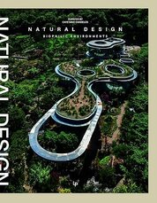 NATURAL ENVIRONMENTS BIOPHILIC DESIGN.